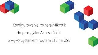 Configure Mikrotik as Access Point with LTE Modem