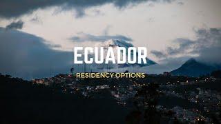 How To Get Residency In Ecuador In 2024