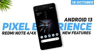 Android 13 - Pixel Experience - Redmi Note 4/4X - New Features | October Security Patch