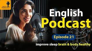 Learning English Podcast Conversation | Episode 21
