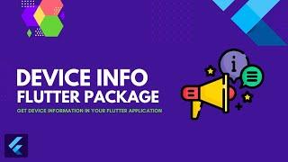 Flutter Tutorial - Device Information Package in Flutter.