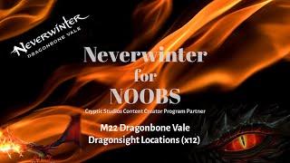 Neverwinter Mod 22 Dragonsight Locations in Full