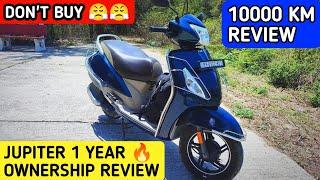 TVS JUPITER 1 YEAR OWNER'S REVIEW  | 10000 KM DONE | DO NOT BUY BEFORE WATCHING THIS VIDEO | HINDI