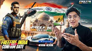 FREE FIRE INDIA LAUNCH DATE CONFIRMED  | FREE FIRE INDIA COMING SOON | FREE FIRE OLD ID UNBAN 2024