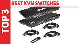 Best Kvm Switches in 2022 [Top 3 Best Kvm Switches]