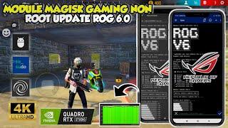 IMPROVE DEVICE PERFORMANCEMAGISK GAMING NON ​​ROOT ROG MODULEEFFECTIVE WAYS TO OVERCOME LAG