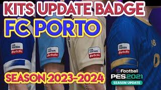 PES 2021 FC Porto New Badge Kit Pack Season 2023-2024