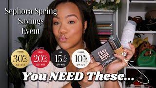 WATCH THIS BEFORE YOU BUY! | SEPHORA Spring Savings Event Recommendations 2024