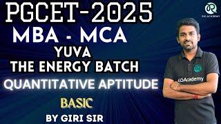 YUVA Batch: PGCET MBA - MCA 2025| Quantitative Aptitude| Basic| #pgcet2025 #pgcetmba