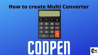 How to create multi convert ||  Codepen || Live Streaming ||