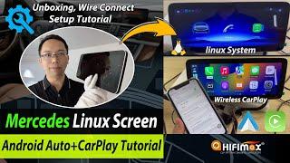 12.3'' Mercedes-Benz Linux Screen CarPlay + Android Auto unboxing Wire Connect Setup Tutorial