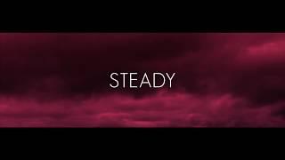 SVRCINA - Steady (Official Lyric Video)