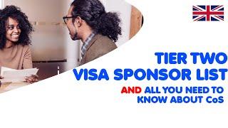 Tier Two Visa Sponsor List and all You Need to Know About C.o.S