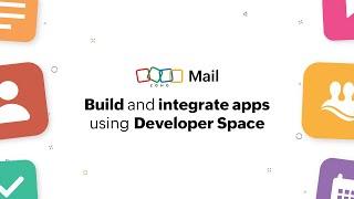 Build and integrate apps using Developer Space | Zoho Mail