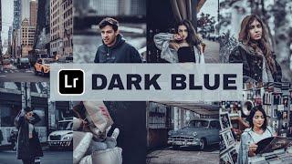 Dark Blue Lightroom Preset | Lightroom Free Preset Download  DNG | Dark Preset