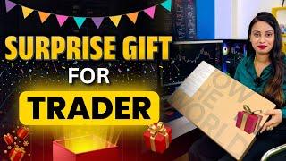 Special Gift For Trader | Surprise Gift 