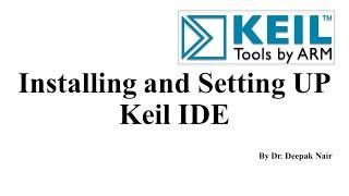 How to Install Keil IDE for ARM