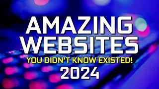 Amazing Websites You Didn't Know Existed! (2024 Update)