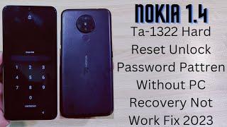 Nokia 1.4 Hard Reset Recovery Not Work Fix 100% Unlock | Nokia Ta-1322 Reset Password