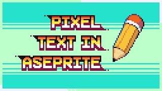 Add PIXEL perfect TEXT in ASEPRITE (Livestream Tutorial)