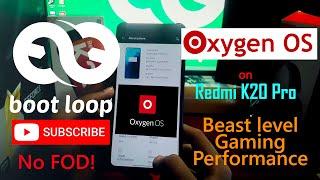 OxygenOS on Redmi K20pro/Mi 9Tpro || Best performance in Gaming || Installation and PUBG test!