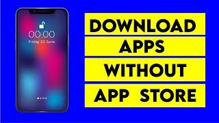 How to Download & Install Apps & Games Without App Store in iPhone & iPad | iOS | Without jailbreak