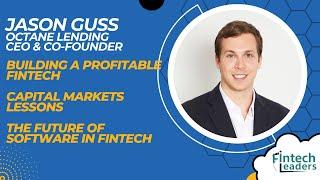 Building a Profitable Fintech - Jason Guss, CEO of Octane