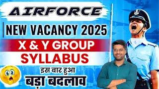 Air force New Vacancy 2025 Syllabus | Airforce Syllabus 2025 | Air force X & Y Group Syllabus 2025