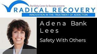 Adena Bank Lees - Safety With Others