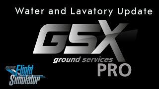 GSX v3.1.4 - Water and Lavatory Update