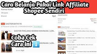 Cara Order Pake Link Affiliate Sendiri di Shopee | Dapat Komisi