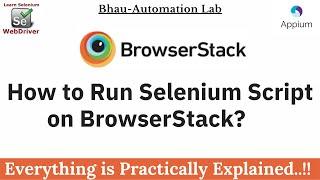How to Run Selenium script on BrowserStack | Java Selenium | BrowserStack Tutorial | Cross Browser