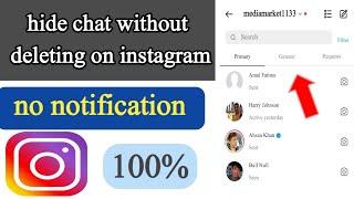 How to hide chat of instagram without deleting 2022/hide instagram direct messages 2022