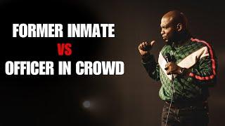 Former Inmate on Stage VS Officer in Crowd | Ali Siddiq Stand Up Comedy