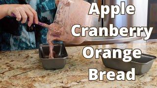 Apple Cranberry Orange Bread