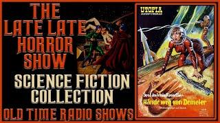 Science Fiction Collection | Orbiter X | Orbit One Zero | Scifi Old Time Radio Shows All Night Long