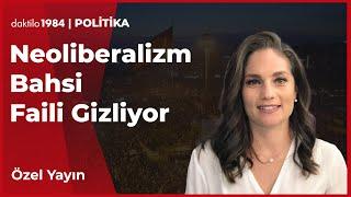 Neoliberalizm Bahsi Faili Gizliyor | Nevşin Mengü & Burak Bilgehan Özpek & Enes Özkan