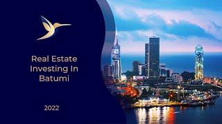 Real Estate Investing Guide In Batumi, Georgia | ELT Building Development