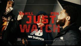 24hill ft PSN - JUST WATCH shot by (@shotbyfrankio )