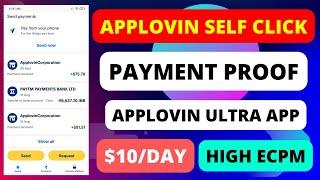 Applovin self click payment proof | Applovin high eCPM self click app