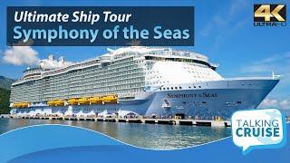Symphony of the Seas - Ultimate Cruise Ship Tour