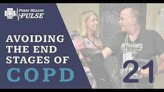 Perry Health Pulse Podcast: Ep. 21 Avoiding the End Stages of COPD