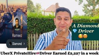 UberX Private Hire UK  Driver Earned Earned more than £2200 in a week,includes £650 reward money