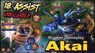 18 Assist!!! MVP Roam  | Rotation & Build - Roamer Gameplay Akai ~ MLBB | Mobile Legends