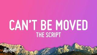 The Script - The Man Who Can’t Be Moved (Lyrics)