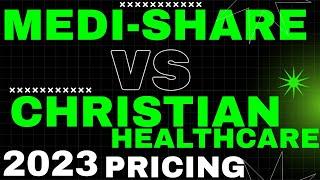 Medi-share  VS Christian Health CHM  Review Medishare VS Christian Healthcare Ministries cost