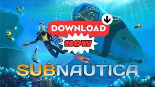 How to install Subnautica on PC | Subnautica download and install for laptop