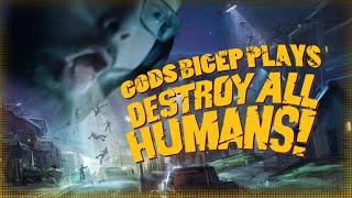 Destroy All Humans! PC Demo 2020 *Gods Bicep Plays*