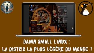 Damn Small Linux : La distrib la plus légère du monde !