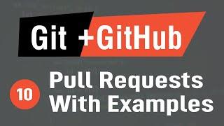 [Arabic] Learn Git & GitHub #10 - Learn Pull Request With Real Examples